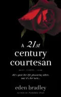 A 21st Century Courtesan