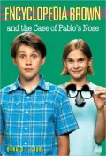 Encyclopedia Brown and the case of Pablo's nose