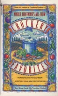 Book cover of Mable Hoffman's All-New Crockery Favorites: For Your Crock-Pot or Stew Cooker