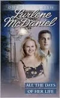 All the Days of Her Life (One Last Wish Series #10)