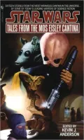 Star Wars Tales from the Mos Eisley Cantina