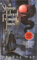 The Strange Files of Fremont Jones (A Fremont Jones Mystery)