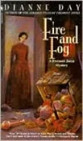 Fire and Fog (A Fremont Jones Mystery)