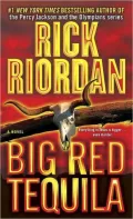 Big Red Tequila (Tres Navarre Series #1)