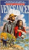 Vengeance! (Wagons West: The Empire Trilogy #2)
