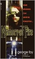 The Memory of Fire