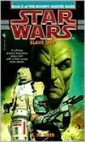 Star Wars Bounty Hunter Wars #2: Slave Ship
