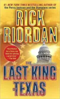The Last King of Texas (Tres Navarre Series #3)
