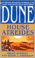 Dune: House Atreides (Prelude to Dune Series #1)