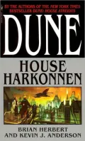 Dune: House Harkonnen (Prelude to Dune Series #2)