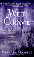 Wet Grave (Benjamin January Series #6)