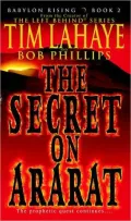 The Secret on Ararat (Babylon Rising Series #2)