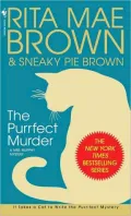 The Purrfect Murder (Mrs. Murphy Series #16)