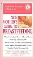 New Mother's Guide to Breastfeeding