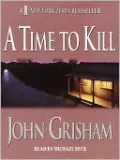 A Time to Kill