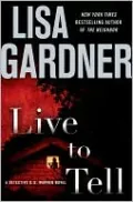 Live to Tell (Detective D. D. Warren Series #4)
