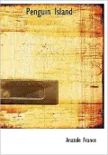 Penguin Island (Large Print Edition)