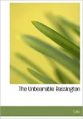 The Unbearable Bassington (Large Print Edition)