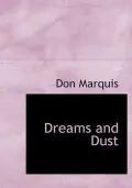 Dreams and Dust
