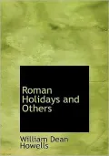 Roman Holidays And Others (Large Print Edition)