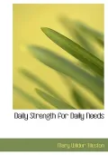 Daily Strength for Daily Needs