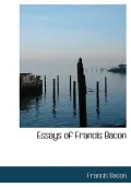 Essays of Francis Bacon