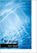 The Visioning (Large Print Edition)