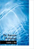 The Hawaiian Archipelago (Large Print Edition)