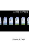 Across the Years