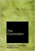The Clockmaker (Large Print Edition)