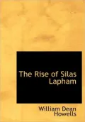 The Rise of Silas Lapham (Large Print Edition)