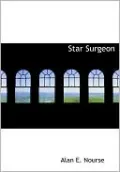 Star Surgeon (Large Print Edition)