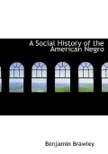 Social History of the American Negro