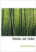 Sketches and Studies