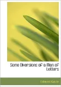 Some Diversions of a Man of Letters