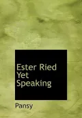 Ester Ried Yet Speaking