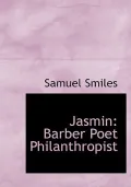 Jasmin: Barber Poet Philanthropist (Large Print Edition)