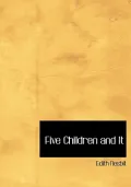 Five Children and It