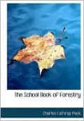 The School Book Of Forestry (Large Print Edition)