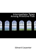 Intermediate Types Among Primitive Folk