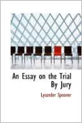 An Essay on the Trial by Jury