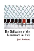 The Civilization of the Renaissance in Italy