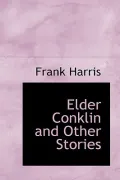Elder Conklin and Other Stories