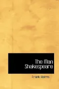 The Man Shakespeare