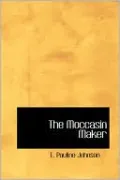 The Moccasin Maker