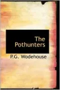 The Pothunters
