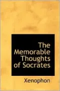 The Memorable Thoughts of Socrates