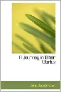 A Journey In Other Worlds