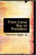 From Canal Boy to President