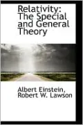 Relativity: The Special and General Theory